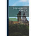 Landmarks of Canada: What Art has Done for Canadian History