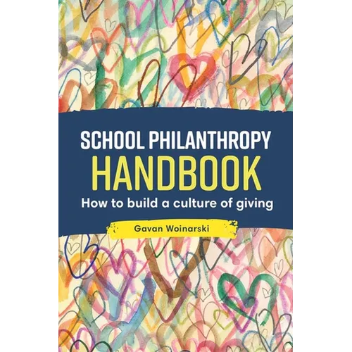 School Philanthropy Handbook: How to build a culture of giving