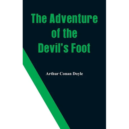 The Adventure of the Devil's Foot
