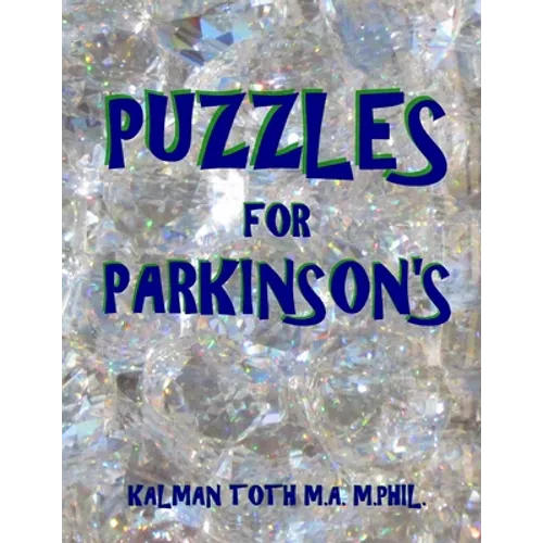 Puzzles for Parkinson's: 133 Large Print Themed Word Search Puzzles