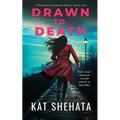 Drawn to Death