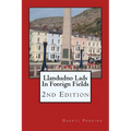Llandudno Lads In Foreign Fields: 2nd Edition
