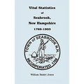 Vital Statistics of Seabrook, New Hampshire, 1768-1903