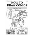 How To Draw Comics: By The Pros