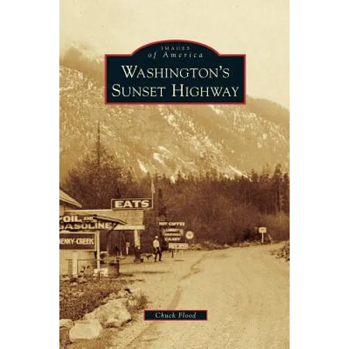 Washington's Sunset Highway