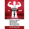Patient Empowerment 101: More than a book, it's an adventure!