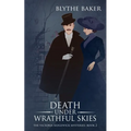 Death Under Wrathful Skies