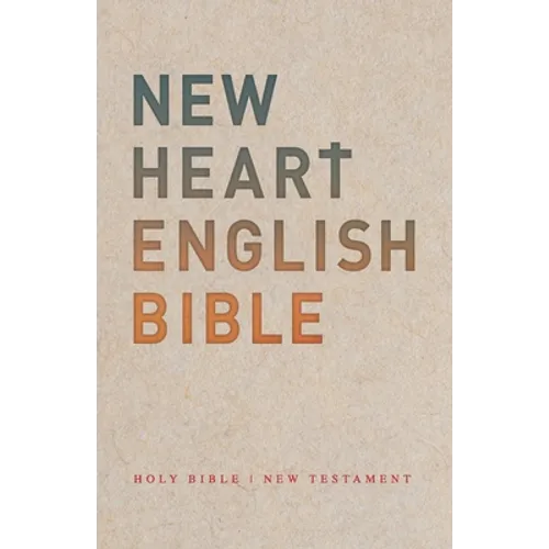 New Heart English Bible: New Testament