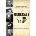 Generals of the Army: Marshall, Macarthur, Eisenhower, Arnold, Bradley