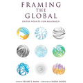 Framing the Global: Entry Points for Research