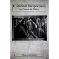 Historical Perspectives on Dance in Africa