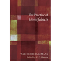 The Practice of Homefulness