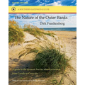 The Nature of the Outer Banks: Environmental Processes, Field Sites, and Development Issues, Corolla to Ocracoke