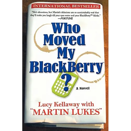 Who Moved My Blackberry?
