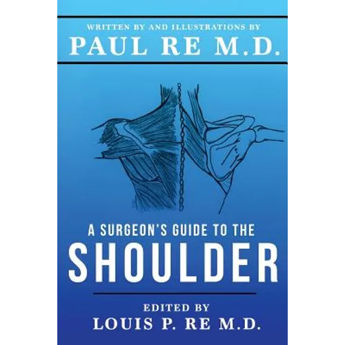A Surgeons Guide To The Shoulder