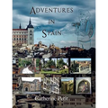 Adventures in Spain