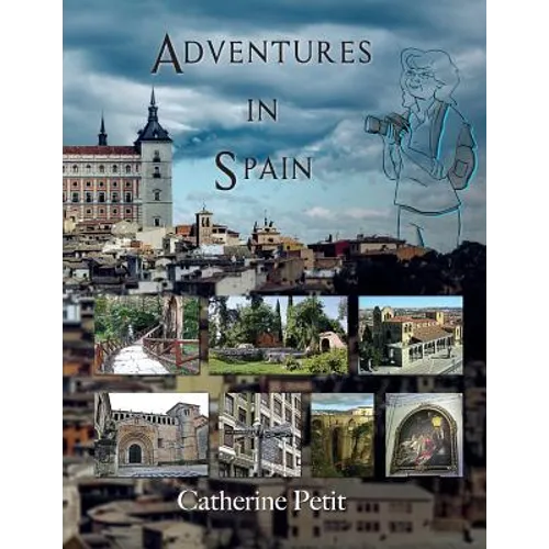 Adventures in Spain