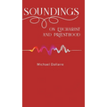Soundings on Eucharist and Priesthood