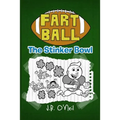 Fart Ball: The Stinker Bowl