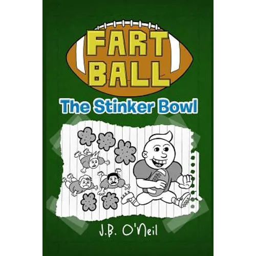 Fart Ball: The Stinker Bowl