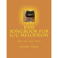Bass songbook for G/C melodeon: only for left hand