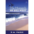 The Monarch of Key West