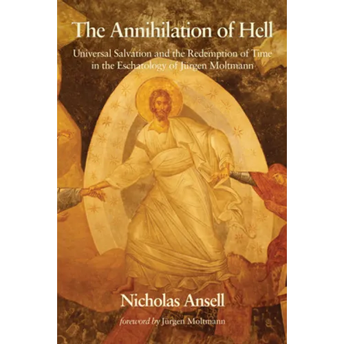 The Annihilation of Hell