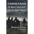 Commando: A Boer Journal of the Boer War - Hardcover