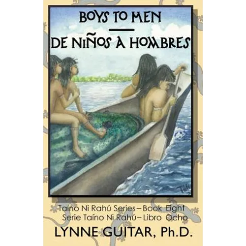 Boys to Men: De Niños a Hombres