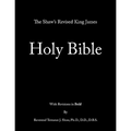 The Shaw's Revised King James Holy Bible