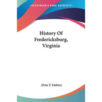 History Of Fredericksburg, Virginia