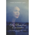 The Nameless Encounter