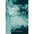 Dreamwork for Actors