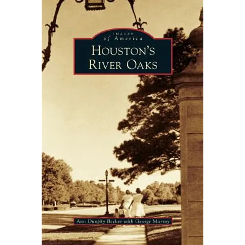 Houston's River Oaks