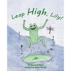 Leap High, Lily! - Paperback