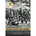 Into the Tornado of War: A History of the Twenty-First Michigan Infantry in the Civil War