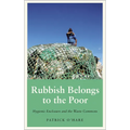 Rubbish Belongs to the Poor