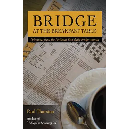 Bridge at the Breakfast Table