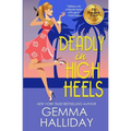Deadly in High Heels