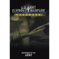 U.S. Army Guerrilla Warfare Handbook