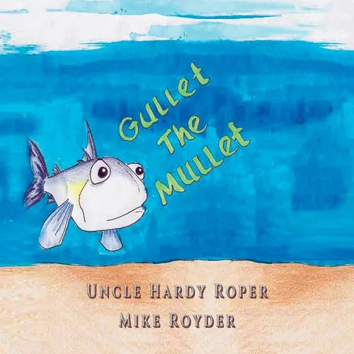 Gullet The Mullet
