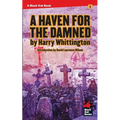 A Haven for the Damned