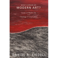 Who's Afraid of Modern Art?