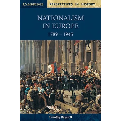 Nationalism in Europe 1789 1945