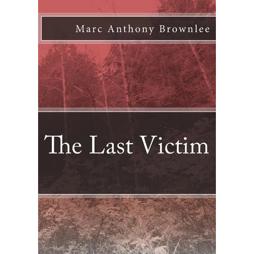 The Last Victim