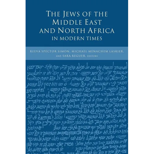 The Jews of the Middle East and North Africa in Modern Times