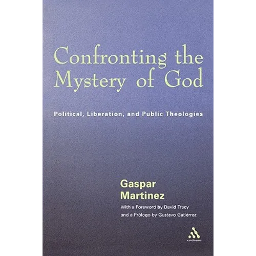 Confronting the Mystery of God