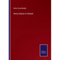 Henry Hudson in Holland