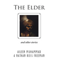 The Elder: And Other Stories