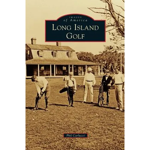 Long Island Golf
